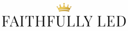 Faithfully Led logo – a Christian women’s discipleship blog helping women align with God’s love, order, identity, and will.